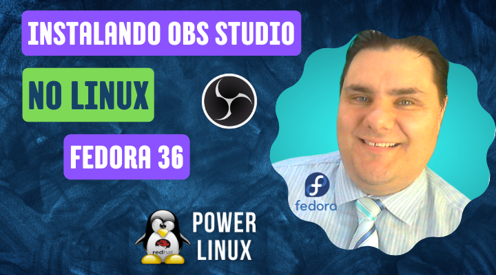 Instalando OBS Studio no Fedora Linux